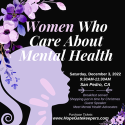 Hope Gatekeepers - Women Who Care About Mental Health 2nd Annual Event.