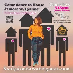 Soulgasm - Come dance to House & more w/Lyanne!