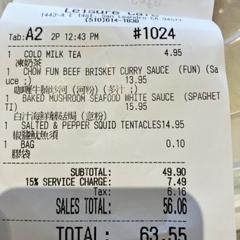 Leisure Cafe - over charge and dishonesty billing  we ordered the squid , but they didn't have it, so and they will not adjust the price diff - Cantonese Near Me - San Leandro, California