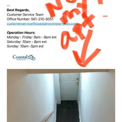 Coastal Moving Services - Coastal Moving Services sent a picture of stairs to an unknown apartment and said that's why I was charged $250.