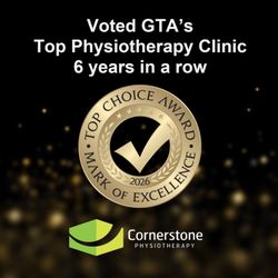 Cornerstone Physiotherapy - Voted best physiotherapy clinic in the GTA 6 years in a row by users voting on the Top Choice platform