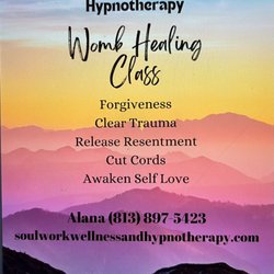 Soul Work Wellness and Hypnotherapy - Flyer for Womb Healing Class