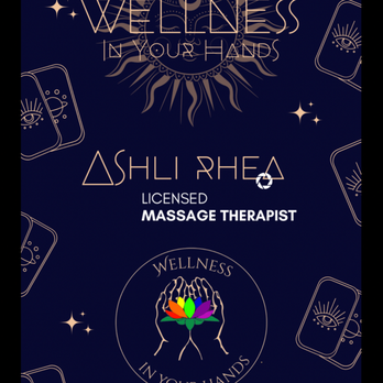 Wellness in Your Hands - Creatress, & 100% Owner-Operator of Woman-Owned Wellness in Your Hands, Ashli Rhea, LMT, URMP - Massage Therapy Near Me Wellness in Your Hands - Creatress, & 100% Owner-Operator of Woman-Owned Wellness in Your Hands, Ashli Rhea, LMT, URMP - Massage Therapy Near Me
