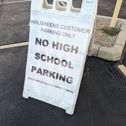 Walgreens - No high school parking lol