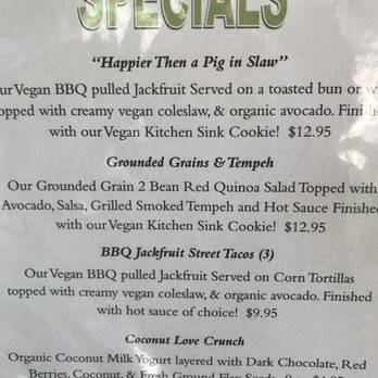 Grounded For Life Cafe - Specials for the day 8-9-18 - Vegan Near Me - Clinton, New Jersey