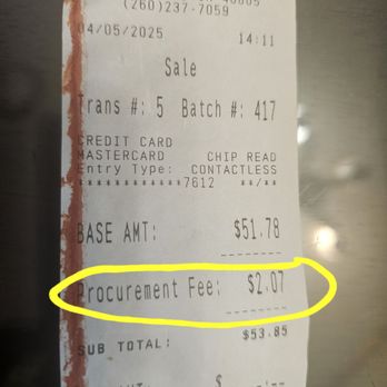 Georgios King Gyros - Very disappointed. A procurement fee was added to our bill without any explanation. You don't take people money without explaining this!! - Fast Food Near Me - Fort Wayne, Indiana