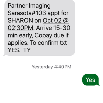 Partners Imaging Centers - Sarasota - The only text I received from Partners Imaging which clearly states the appointment time is 2:30 PM, arrive 15-30 min early. - Diagnostic Imaging Near Me - Sarasota, Florida