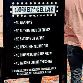 Comedy Cellar - Sign - Rules - Comedy Clubs Near Me - Las Vegas, Nevada