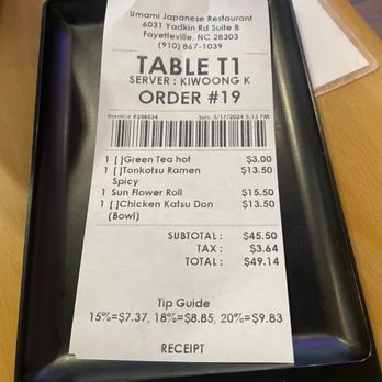 Umami - Just to show how cheap the bill was. Great prices - Ramen Near Me - Fayetteville, North Carolina Umami - Just to show how cheap the bill was. Great prices - Ramen Near Me - Fayetteville, North Carolina