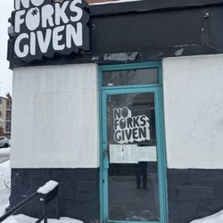 No Forks Given - Outside
