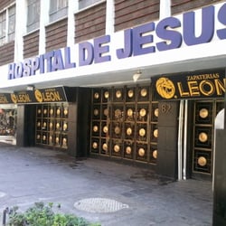 Hospital de Jesús - Entrada del Hospital de Jesús por la Avenida 20 de Noviembre.