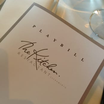The Kitchen Restaurant - A PLAYBILL. they seriously give you a playbill. the food is in ACTS. - New American Near Me - Sacramento, California The Kitchen Restaurant - A PLAYBILL. they seriously give you a playbill. the food is in ACTS. - New American Near Me - Sacramento, California