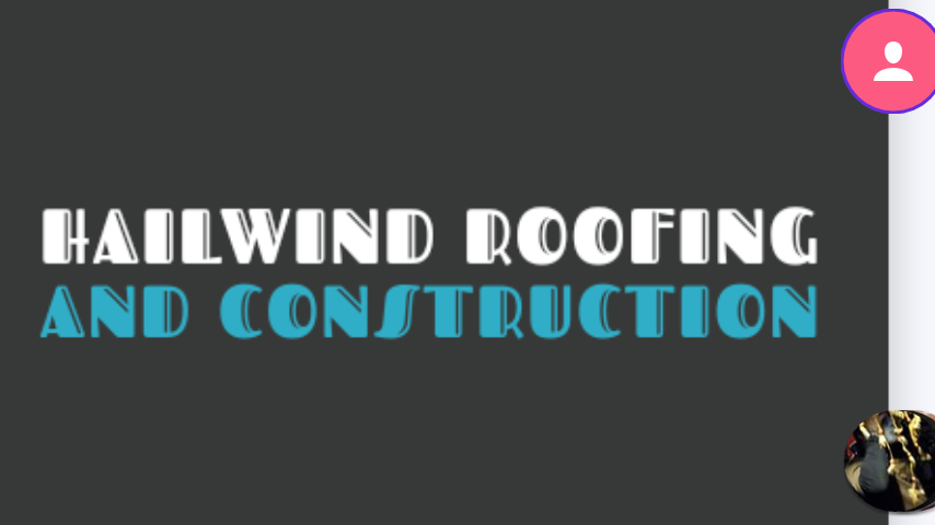 Slide of Hailwind Roofing & construction