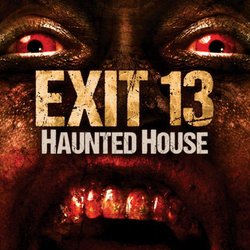 Exit 13 Haunted House
