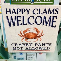 Simply Perfect - "Happy clans welcome, crabby pants not allowed" OuiOui.