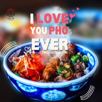 Pho Ha - i love you pho ever - Vietnamese Near Me - Shoreline, Washington