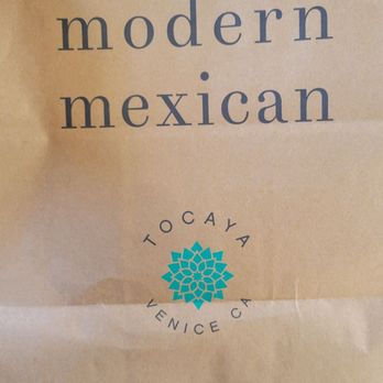 Tocaya Modern Mexican - To-go order - Mexican Near Me - Burbank, California