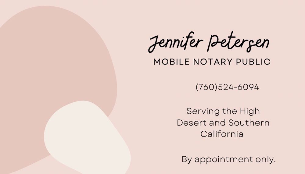 JENNIFER PETERSEN MOBILE NOTARY Open for Business Request a Quote