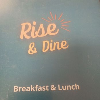 Rise and Dine - Always good food at reasonable prices. - Breakfast & Brunch Near Me - Chula Vista, California Rise and Dine - Always good food at reasonable prices. - Breakfast & Brunch Near Me - Chula Vista, California
