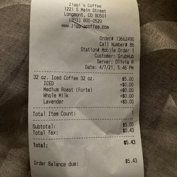 Ziggi's Coffee - the receipt for the coffee - Coffee & Tea Near Me - Longmont, Colorado