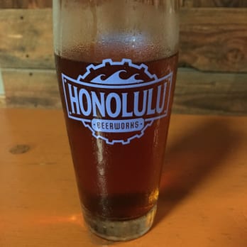 Honolulu Beerworks - Amber oatmeal! - Brewpubs Near Me - Honolulu, Hawaii Honolulu Beerworks - Amber oatmeal! - Brewpubs Near Me - Honolulu, Hawaii