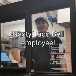 Rude and Incompetent Taco Bell employee! ..backed by Supervisor and Owner 135 Franklin St Dansville NY