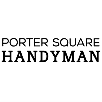Porter Square Handyman - Handyman Near Me