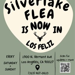 Silverlake Flea - Fabulous new location. Every Saturday and Sunday.