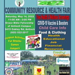 Grace Bible Fellowship Of Antioch - Come join us for our Community Resource & Health Fair on Saturday, May 14, 2022 from 11am - 3pm. Bring the family!