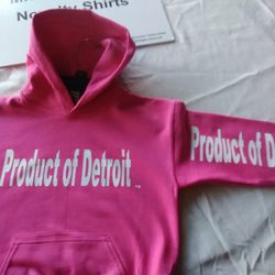 Product Shop - Product of Detroit Hoodies available in variety of colors starting at $25 for children and Adults