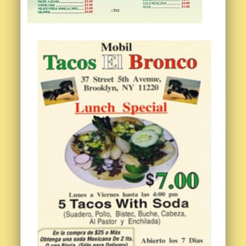 Tacos El Bronco - Weekday Lunch special until 4pm. - Food Trucks Near Me - Brooklyn, New York Tacos El Bronco - Weekday Lunch special until 4pm. - Food Trucks Near Me - Brooklyn, New York