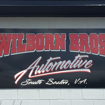 Wilborn Bros Automotive Auto Repair 1010 Cage Trl South Boston Va Phone Number