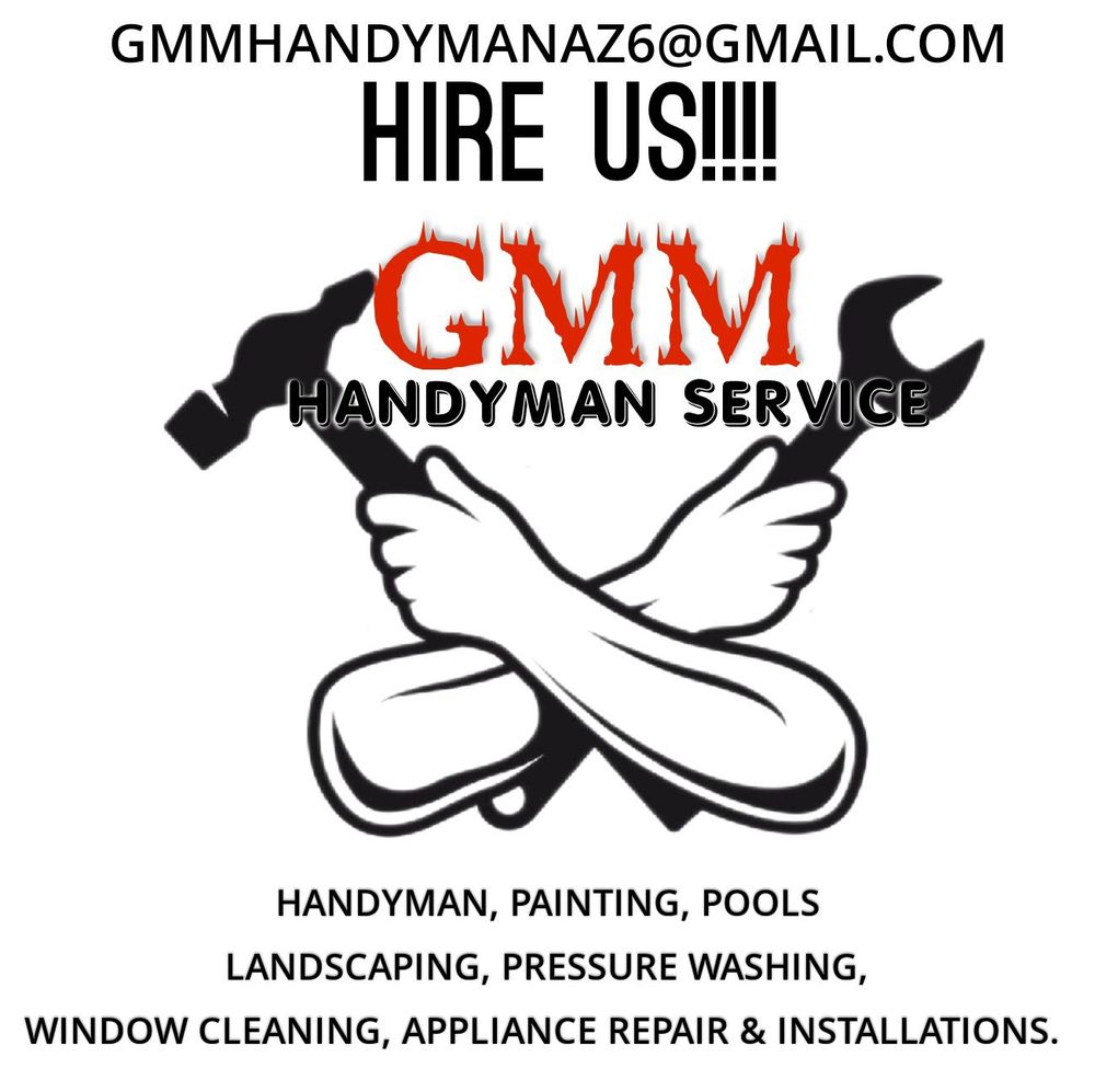 GMM HANDYMAN SERVICE Tucson, Arizona Handyman Phone Number Yelp