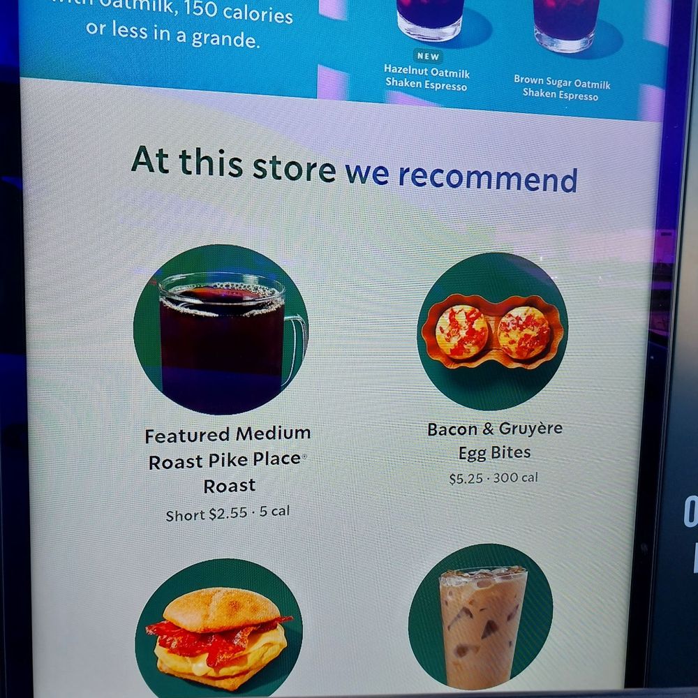Starbucks - a menu for drinks and snacks - Coffee & Tea Near Me - Spanish Fort, Alabama Starbucks - a menu for drinks and snacks - Coffee & Tea Near Me - Spanish Fort, Alabama