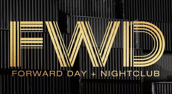 FWD | Forward Day + Nightclub by null