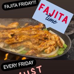 The Pike Bar & Grill - Fajita Friday either chicken,steak or combo!!