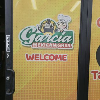Garcia Mexican Grill - Front door signage - Latin American Near Me - Bakersfield, California