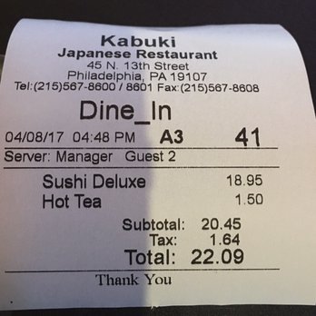 Kabuki Sushi - My receipt to prove that I was a real customer (and that hot green tea is $1.50 extra) - Sushi Bars Near Me - Philadelphia, Pennsylvania