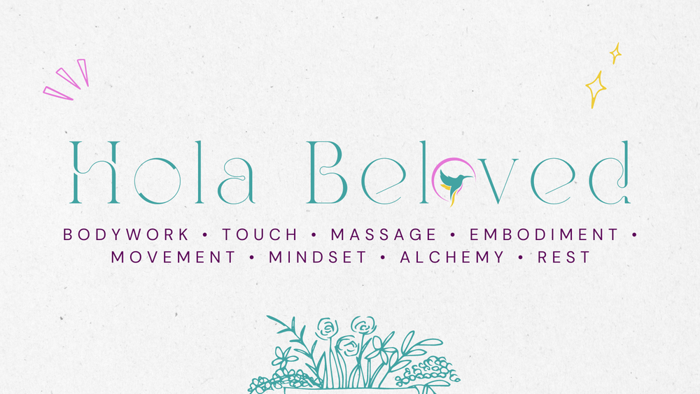 HOLA BELOVED HOLISTIC BODYWORK SOMATIC ALCHEMY Request an