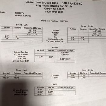 Gomez New & Used Tires - Notice how there's no measurements listed for camber/caster/toe? This is what they claimed to have adjusted, but they didn't even measure - Tires Near Me - Gilroy, California