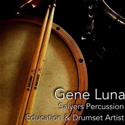 Drum Lessons by Gene Luna - Education & Drumset Artist | Salyers Percussion, Stafford Texas