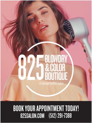 825 Blowdry & Color Boutique