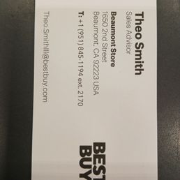 Theo Smith was our sales advisor and his part of Geek Squad;) Theo Smith was our sales advisor and his part of Geek Squad;)