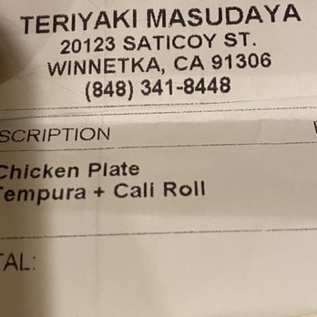 Masudaya Teriyaki - Receipt- ordered tempura and cali roll... only got tempura - Japanese Near Me - Winnetka, California Masudaya Teriyaki - Receipt- ordered tempura and cali roll... only got tempura - Japanese Near Me - Winnetka, California