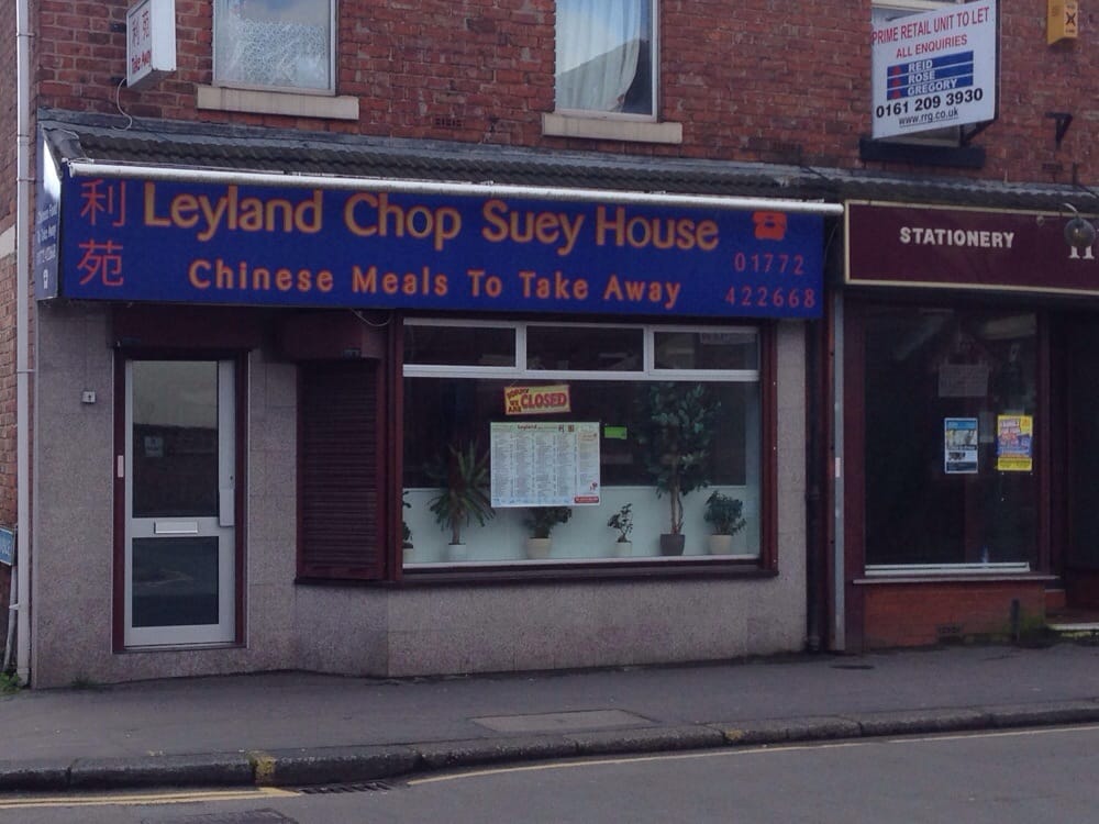 LEYLAND CHOP SUEY HOUSE 68 Hough Lane, Leyland, Lancashire, United