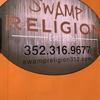Swamp Religion - a sign for swamp religion - Burgers Near Me - Gainesville, Florida