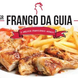 Sr. Frango da Guia - Sr. Frango da Guia