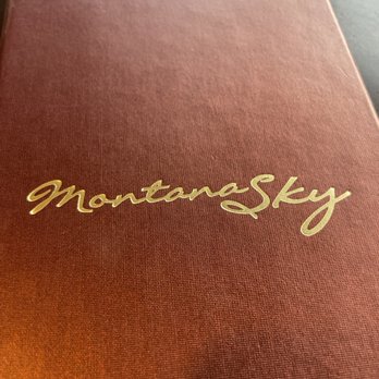 Montana Sky - Dinner for the night - New American Near Me - Billings, Montana Montana Sky - Dinner for the night - New American Near Me - Billings, Montana