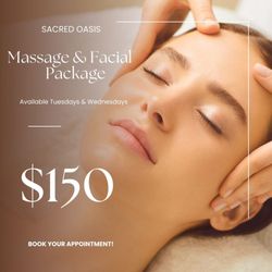 Sacred Oasis Massage and Wellness - Massage and Facial Special (Monday & Tuesday)