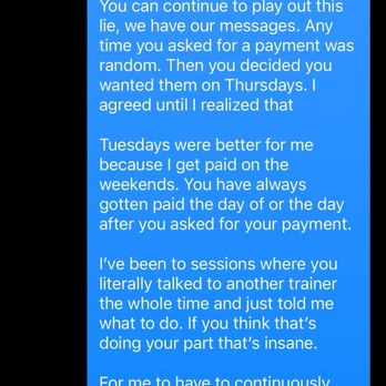 Allegiance Training Facility - This is photos showing the conversations leading up to this. And the initial conversation that ended the business relationship. - Trainers Near Me - Corona, California Allegiance Training Facility - This is photos showing the conversations leading up to this. And the initial conversation that ended the business relationship. - Trainers Near Me - Corona, California